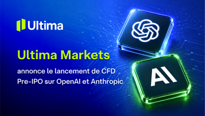 Ultima Markets annonce le lancement de CFD Pre-IPO sur OpenAI et Anthropic