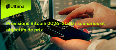 Prévisions Bitcoin 2026–2030 : scénarios et objectifs de prix
