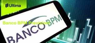 Banco BPM Previsioni 2026‑2030: Target Price e Analisi Azioni
