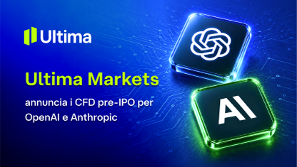 Ultima Markets annuncia i CFD pre-IPO per OpenAI e Anthropic