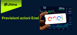 Previsioni azioni Enel 2026-2030: analisi e previsioni di prezzo del titolo