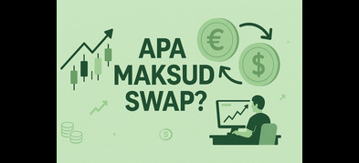 Apa Maksud Swap Dalam Forex Trading? Jom Belajar!