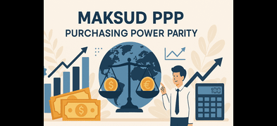 Apa Maksud PPP (Purchasing Power Parity)?