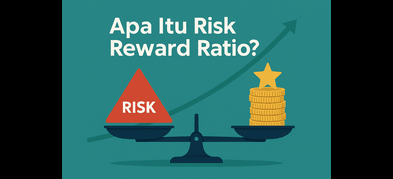 Risk Reward Ratio: Cara Kira dan Guna Dalam Trading