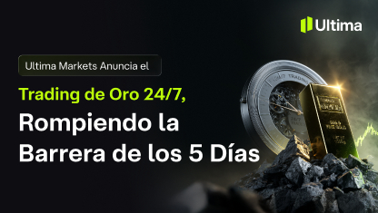Ultima Markets Anuncia el Trading de Oro 24/7, Rompiendo la Barrera de los 5 Días
