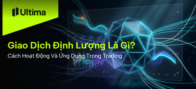 Giao Dịch Định Lượng: Cách Quant Trader Kiếm Lời
