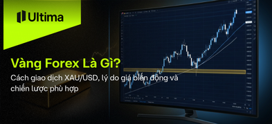 Vàng Forex Là Gì? Giao Dịch XAU/USD Đúng Cách