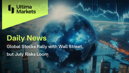 Global Stocks Rally with Wall Street, but July Risks Loom