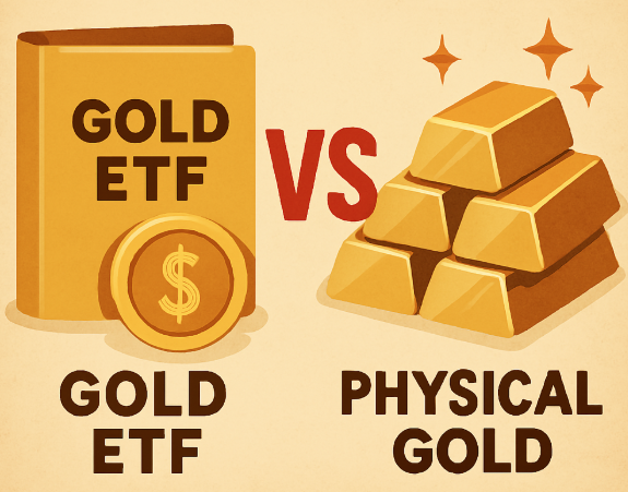 Gold ETF vs Physical Gold