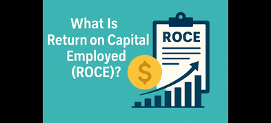What Is Return on Capital Employed (ROCE)?
