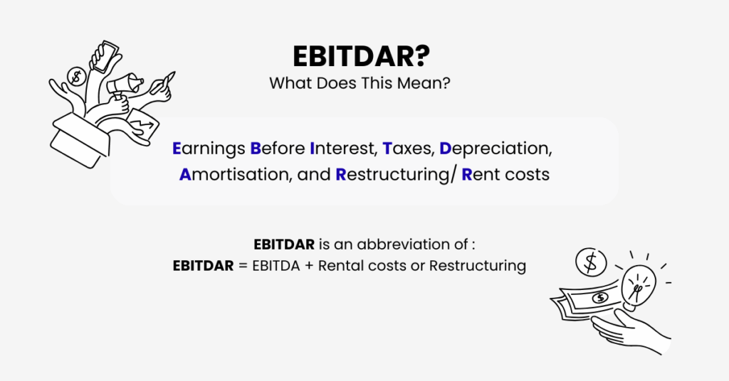 EBITDAR meaning is an abbreviation for "earnings before interest taxes depreciation amortisation and rent or restructuring" - Ultima Markets