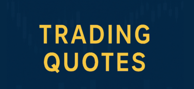 Top 10 Trading Quotes to Improve Your Strategy and Mindset