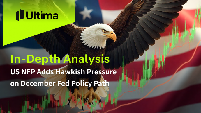 US NFP Adds Hawkish Pressure on December Fed Policy Path