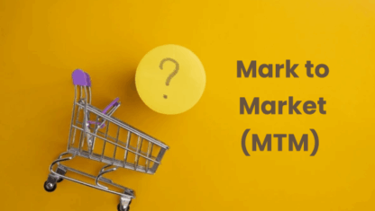 What Is Mark to Market (MTM) For Traders