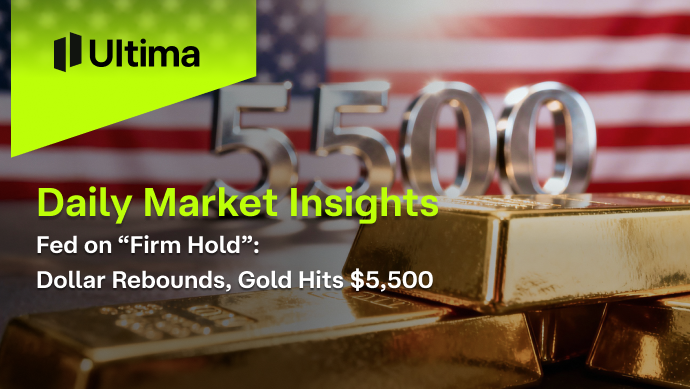 Fed on “Firm Hold”: Dollar Rebounds, Gold Hits $5,500