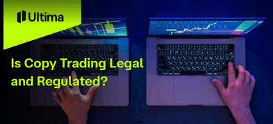 Is Copy Trading Legal and Regulated?