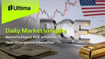 Markets Digest PCE Inflation; Tech Divergence Intensifies