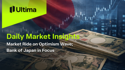 Market Ride on Optimism Wave; Bank of Japan in Focus