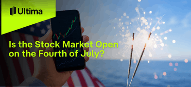 Is the Stock Market Open on the Fourth of July?