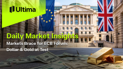 Markets Brace for ECB Forum: Dollar & Gold at Test