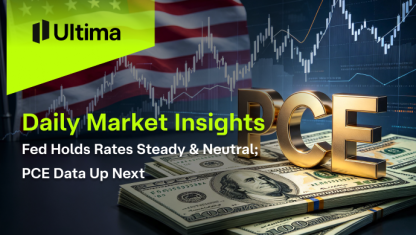 Fed Holds Rates Steady & Neutral; PCE Data Up Next